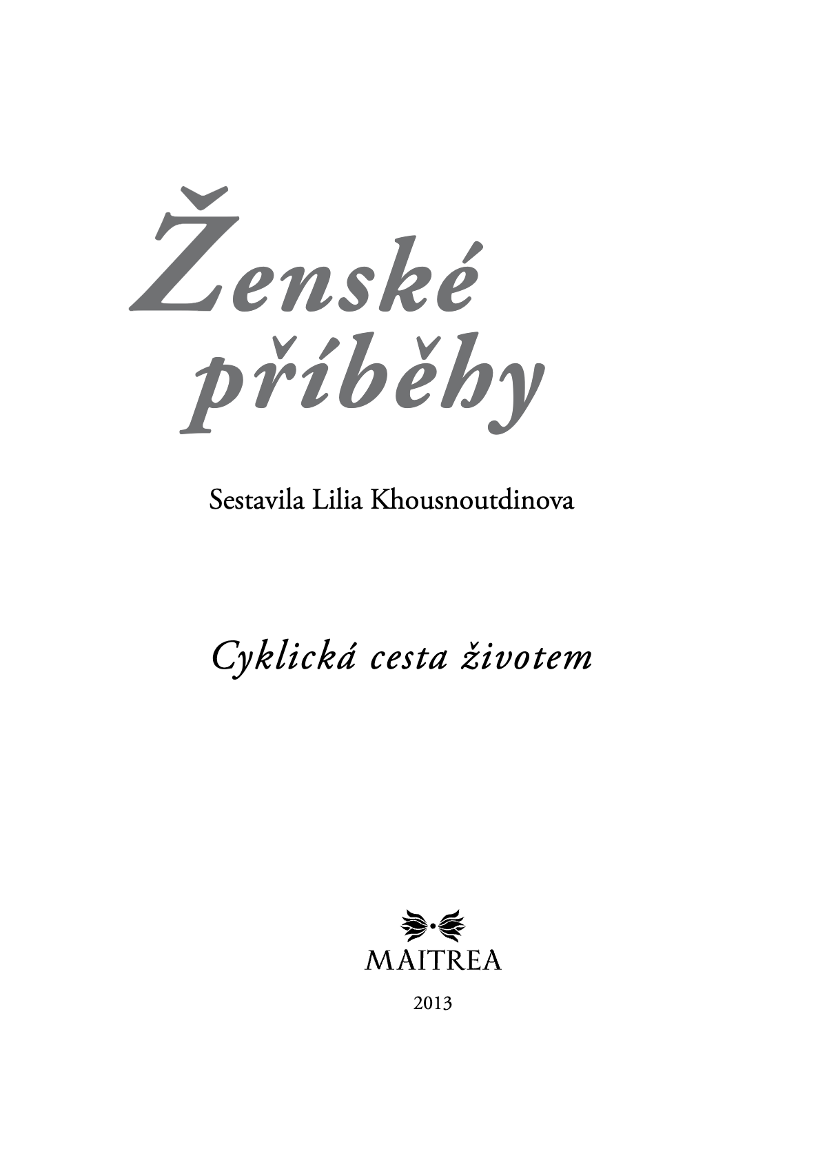 Ženské příběhy - Cyklická cesta života