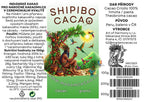Shipibo Cacao – ceremoniálne kakao 100% Criollo