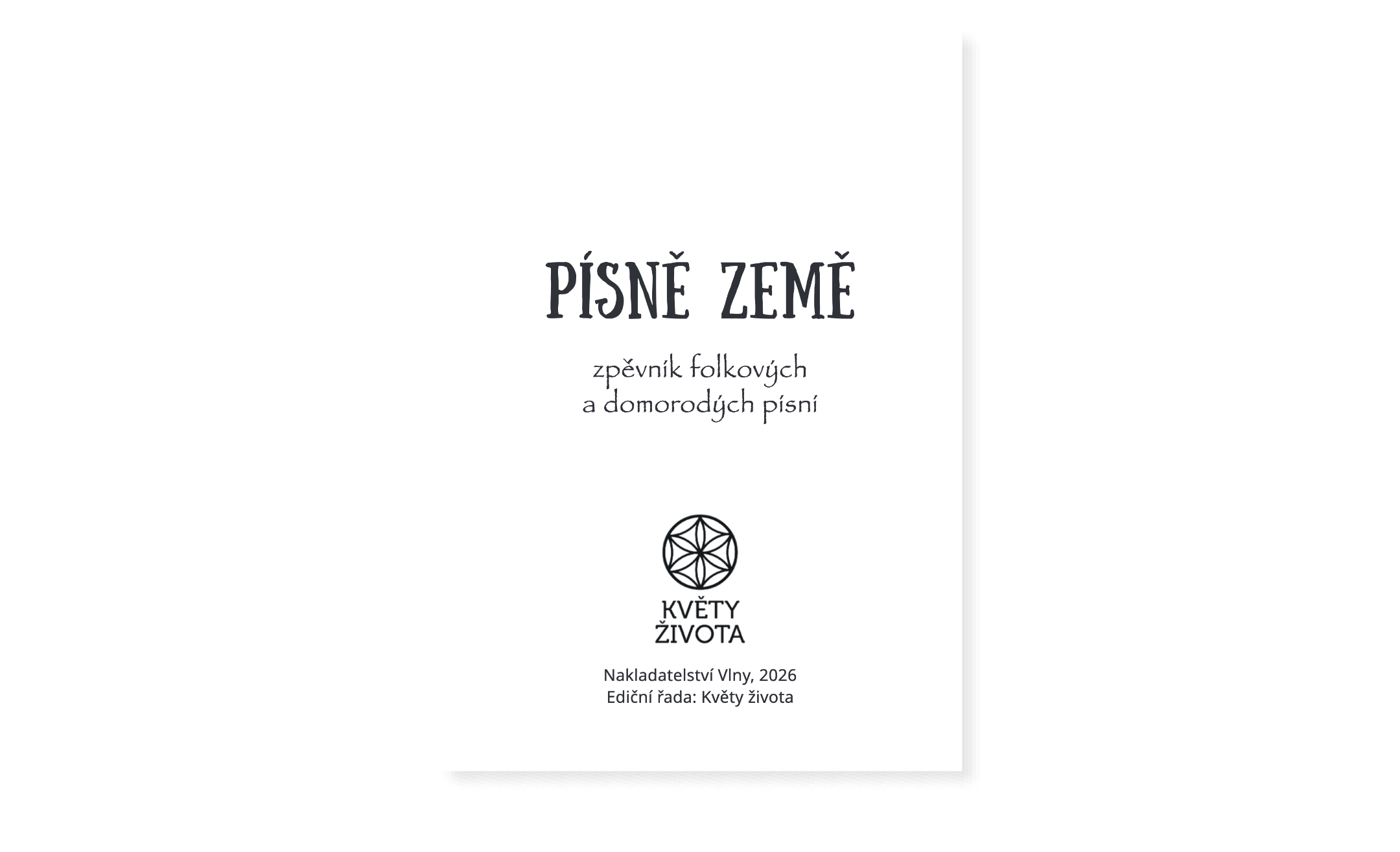 Písně Země – obal spevníka, Kvety Života