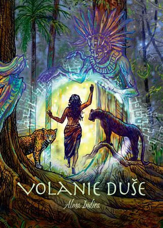Volanie Duše – kniha, Alma Indira